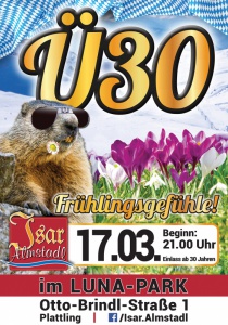 Ü30 "Frühlingsgefühle" | Fr, 17.03.2017 von 21:00 bis 04:00 Uhr