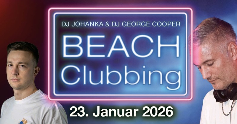 Flyer/Grafik zum Event: Beach Clubbing am Fr., 23.01.2026 von 20:00 bis 03:00 Uhr