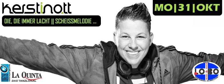 Flyer/Grafik zum Event: LIVE! Kerstin Ott! am Mo., 31.10.2016 von 20:30 bis 04:00 Uhr