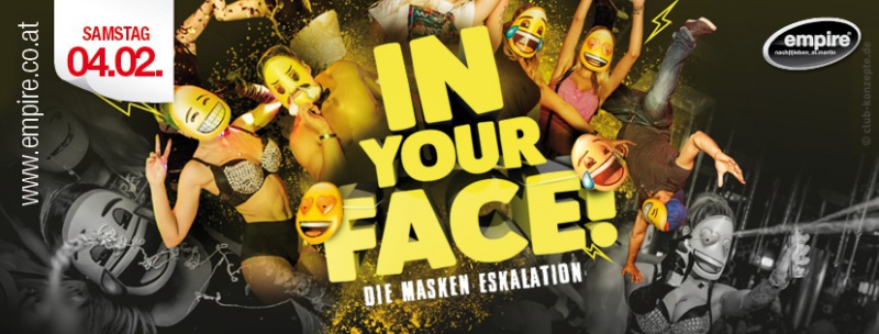 Flyer/Grafik zum Event: In your face am Sa., 04.02.2017 von 21:00 bis 05:00 Uhr