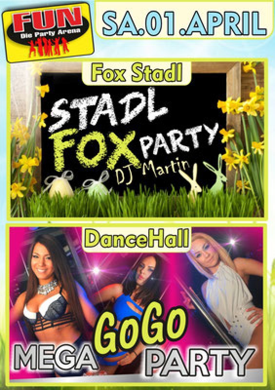 Flyer/Grafik zum Event: Mega GoGo Party und DJ Martin im FUN! am Sa., 01.04.2017 von 21:00 bis 03:30 Uhr