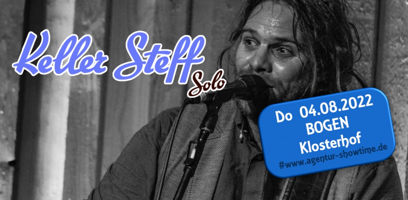 Flyer/Grafik zum Event: Keller Steff am Do., 04.08.2022