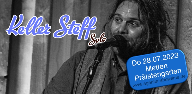 Flyer/Grafik zum Event: Keller Steff am Fr., 28.07.2023