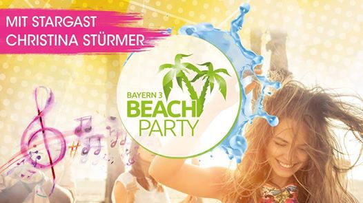 Flyer/Grafik zum Event: Bayern 3 Beachparty am Sa., 10.06.2017 - So., 11.06.2017