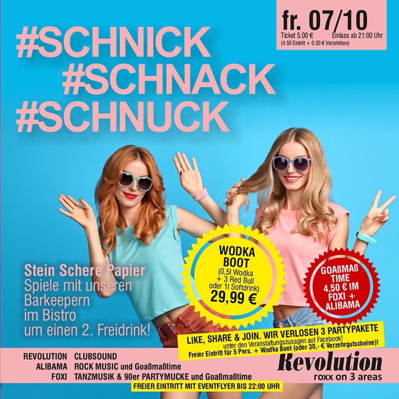 Flyer/Grafik zum Event: #SCHNICK #SCHNACK #SCHNUCK am Fr., 06.10.2017