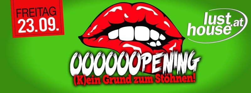 Flyer/Grafik zum Event: OOOOOOpening - (K)ein Grund zum Stöhnen am Fr., 23.09.2016 von 21:00 bis 05:00 Uhr
