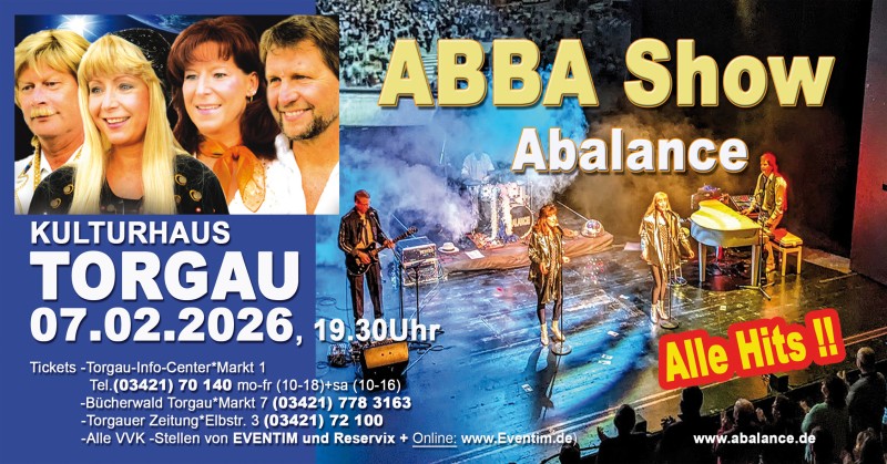 Flyer/Grafik zum Event: ABBA - ABALANCE The Show Torgau am Sa., 07.02.2026 von 19:30 bis 22:00 Uhr